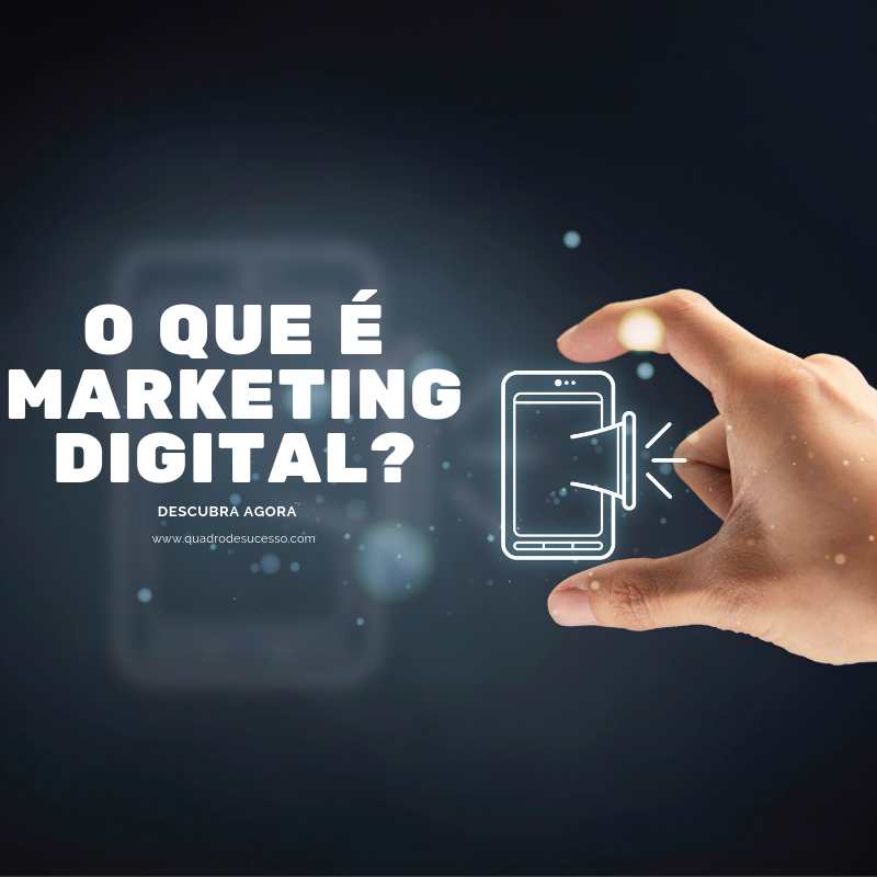 O que é Marketing Digital? Você realmente SABE?